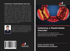 Bookcover of Cetamina e Reatividade Vascular