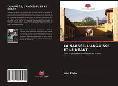 Borítókép a  LA NAUSÉE, L'ANGOISSE ET LE NÉANT - hoz