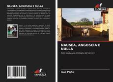 NAUSEA, ANGOSCIA E NULLA kitap kapağı