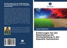Portada del libro de Erfahrungen bei der Bekämpfung der Wüstenbildung in der Republik Kalmückien