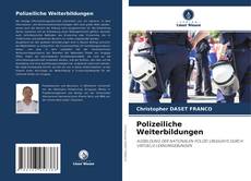 Copertina di Polizeiliche Weiterbildungen