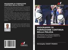 PROGRAMMI DI FORMAZIONE CONTINUA DELLA POLIZIA kitap kapağı