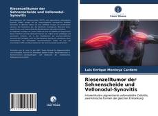 Portada del libro de Riesenzelltumor der Sehnenscheide und Vellonodul-Synovitis
