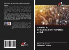 Copertina di Sistemi di comunicazione wireless ottici