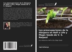 Buchcover von Las preocupaciones de la diáspora en Half a Life y Magic Seeds de V. S. Naipaul