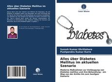 Portada del libro de Alles über Diabetes Mellitus im aktuellen Szenario