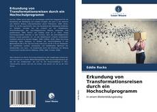 Capa do livro de Erkundung von Transformationsreisen durch ein Hochschulprogramm 