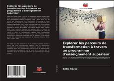 Borítókép a  Explorer les parcours de transformation à travers un programme d'enseignement supérieur - hoz