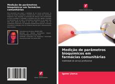 Bookcover of Medição de parâmetros bioquímicos em farmácias comunitárias