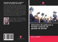 Buchcover von Glossário de palavras e termos comuns de gestão da dívida