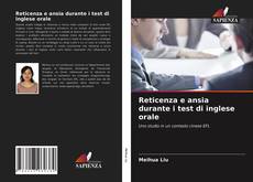 Reticenza e ansia durante i test di inglese orale kitap kapağı