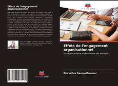 Borítókép a  Effets de l'engagement organisationnel - hoz