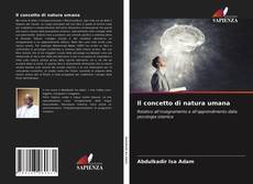 Bookcover of Il concetto di natura umana