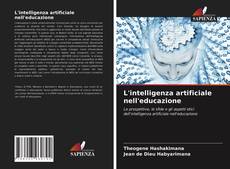 Bookcover of L'intelligenza artificiale nell'educazione