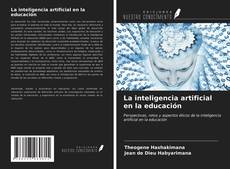 Bookcover of La inteligencia artificial en la educación