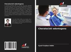 Bookcover of Cheratocisti odontogena