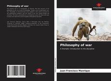 Portada del libro de Philosophy of war