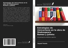 Bookcover of Estrategias de (im)cortesía en la obra de Shakespeare Romeo y Julieta: