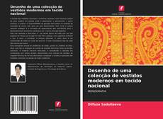 Copertina di Desenho de uma colecção de vestidos modernos em tecido nacional