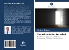 Обложка Sintashta-Kultur (Arkaim)