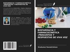 Bookcover of BIOFARMACIA Y FARMACOCINÉTICA -PREGUNTAS Y RESPUESTAS DE VIVA VOZ