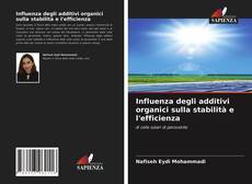 Bookcover of Influenza degli additivi organici sulla stabilità e l'efficienza