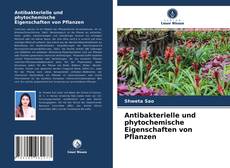 Copertina di Antibakterielle und phytochemische Eigenschaften von Pflanzen