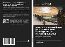 Portada del libro de Darwinismo generalizado para la teoría de la investigación del marketing evolutivo