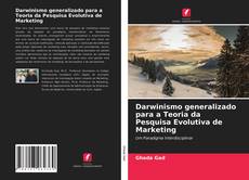 Copertina di Darwinismo generalizado para a Teoria da Pesquisa Evolutiva de Marketing