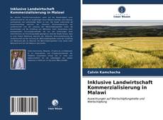 Bookcover of Inklusive Landwirtschaft Kommerzialisierung in Malawi