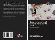 Reazioni avverse ai farmaci nella cavità orale的封面