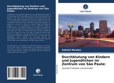 Capa do livro de Durchblutung von Kindern und Jugendlichen im Zentrum von São Paulo: 