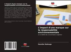 Buchcover von L'impact d'une marque sur la responsabilité environnementale
