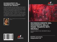 RICONOSCIMENTO DEL MOVIMENTO DELLA MANO TRAMITE RETI NEURALI的封面