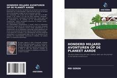 Bookcover of HONDERD MILJARD AVONTUREN OP DE PLANEET AARDE