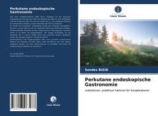 Capa do livro de Perkutane endoskopische Gastronomie 