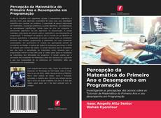 Borítókép a  Percepção da Matemática do Primeiro Ano e Desempenho em Programação - hoz