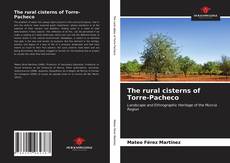 Portada del libro de The rural cisterns of Torre-Pacheco