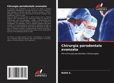 Copertina di Chirurgia parodontale avanzata