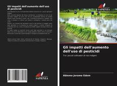 Copertina di Gli impatti dell'aumento dell'uso di pesticidi