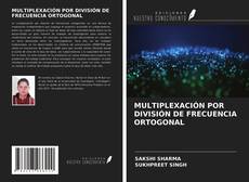 Buchcover von MULTIPLEXACIÓN POR DIVISIÓN DE FRECUENCIA ORTOGONAL