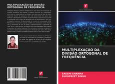 MULTIPLEXAÇÃO DA DIVISÃO ORTOGONAL DE FREQUÊNCIA kitap kapağı