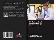 Copertina di Modelli animali in parodontologia