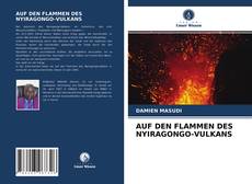 Capa do livro de AUF DEN FLAMMEN DES NYIRAGONGO-VULKANS 