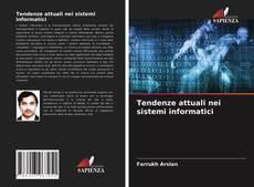 Bookcover of Tendenze attuali nei sistemi informatici