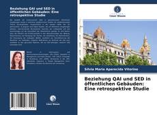 Capa do livro de Beziehung QAI und SED in öffentlichen Gebäuden: Eine retrospektive Studie 