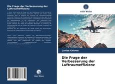 Capa do livro de Die Frage der Verbesserung der Luftraumeffizienz 