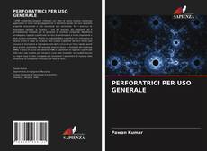 PERFORATRICI PER USO GENERALE kitap kapağı