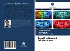 Capa do livro de Apexifikation bei Primärzähnen 