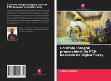 Couverture de Controle integral proporcional de PCH baseado na lógica Fuzzy